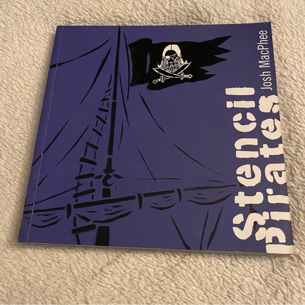 Stencil Pirates by Josh MacPhee trade paperback street stencil art book …​​
